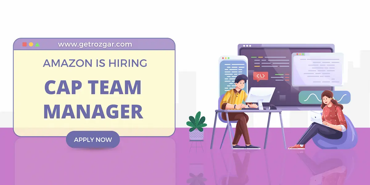 Amazon CAP Team Manager Hiring