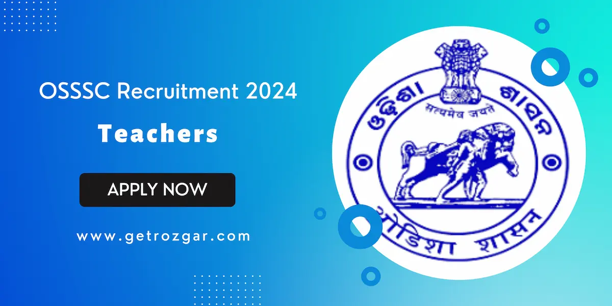 OSSSC Recruitment 2024